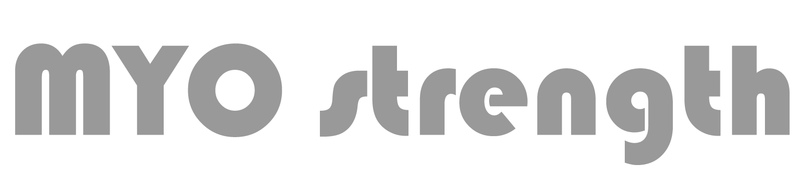 MYO Strength